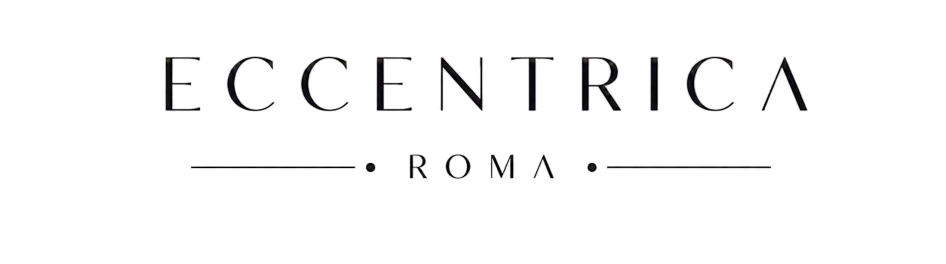 Eccentrica Roma