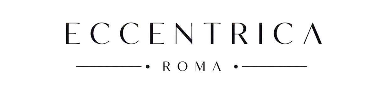 Eccentrica Roma